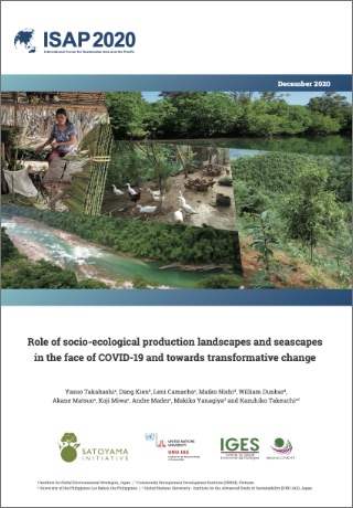 Role of socio-ecological production landscapes and seascapes in the face of COVID-19 and towards transformative change